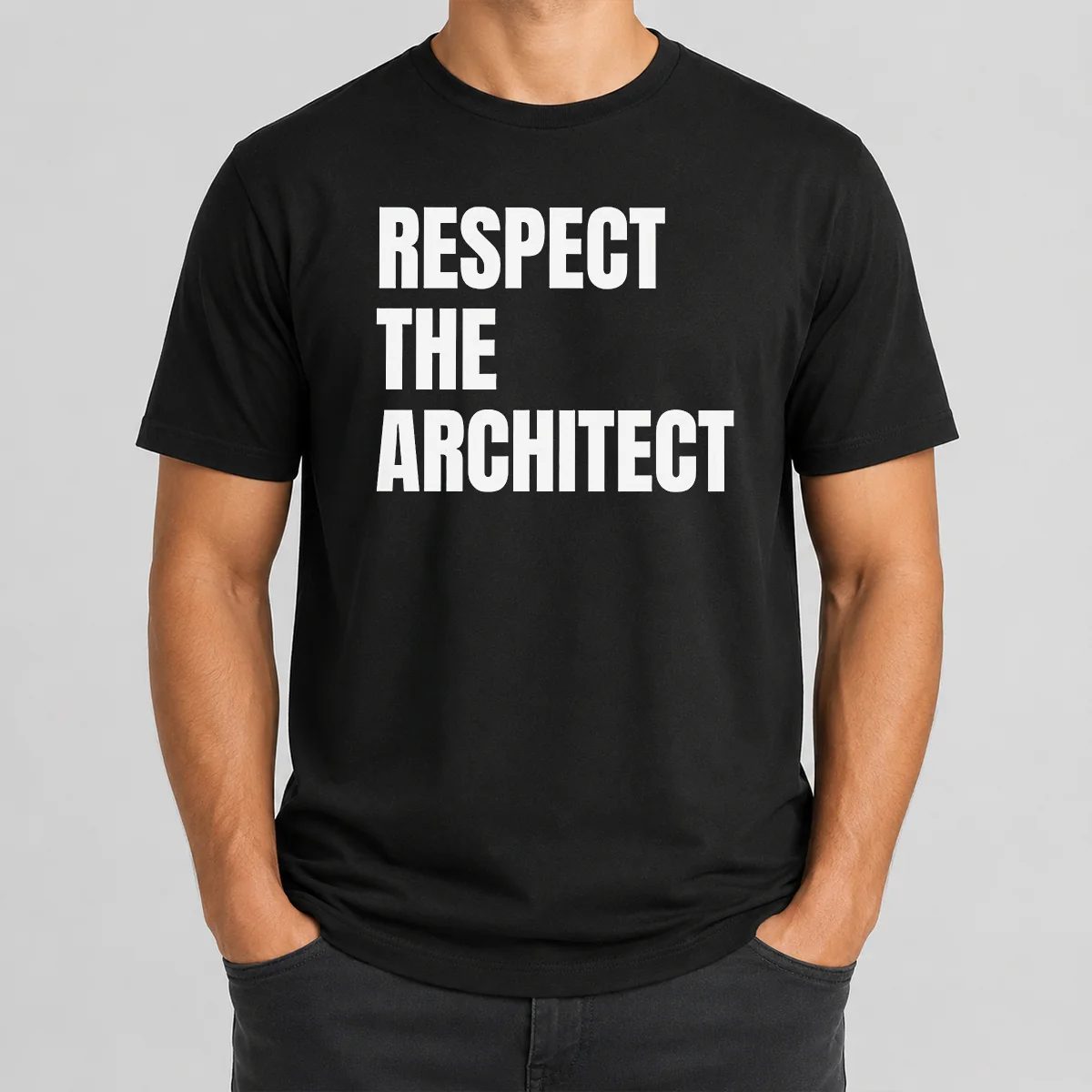 Funny Awesome Respect The Architect Shirt