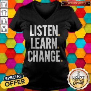 Alternative view of LISTEN – LEARN – CHANGE – 2020 SHIRT