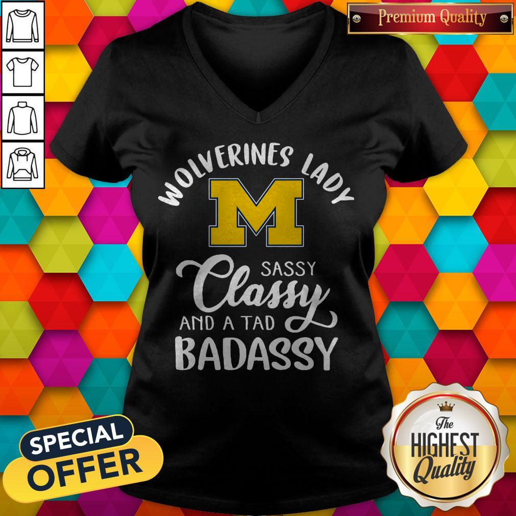 Michigan Wolverines Lady Sassy Classy And A Tad Badassy Shirt - Image 2