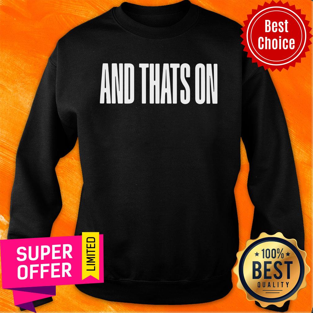 Awesome Coatedbycarter Merch And That's On Shirt - Image 5