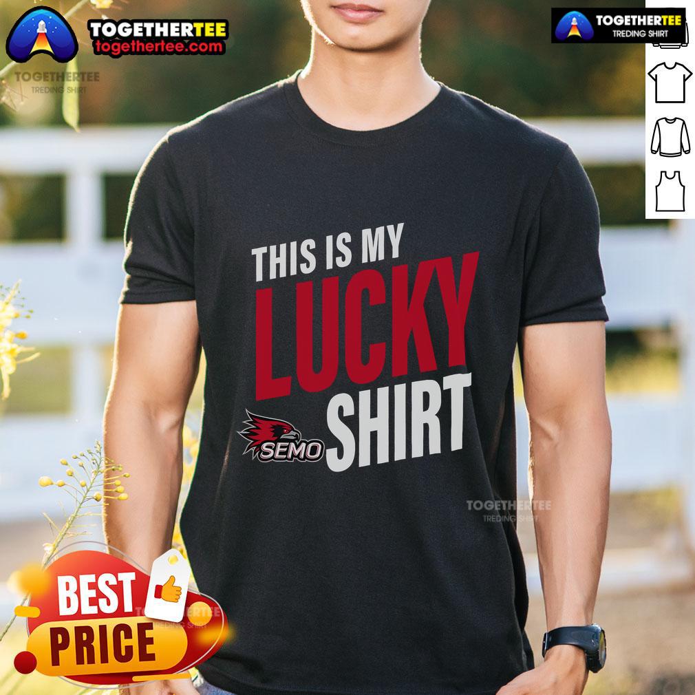 Official Southeast Missouri State Redhawks This Is My Lucky T-Shirt