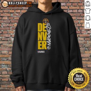 Alternative view of Original Denver Nuggets Playoff NBA 2026 T-Shirt
