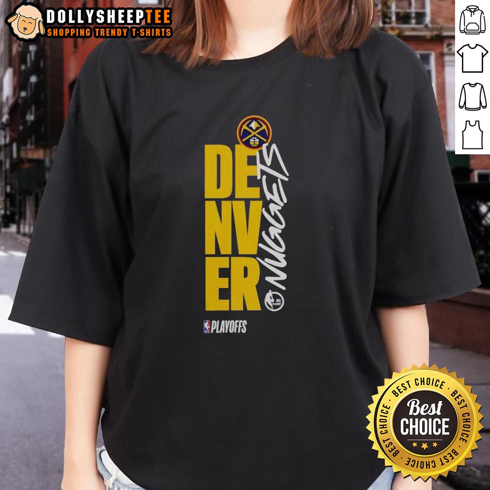 Original Denver Nuggets Playoff NBA 2026 T-Shirt - Image 3