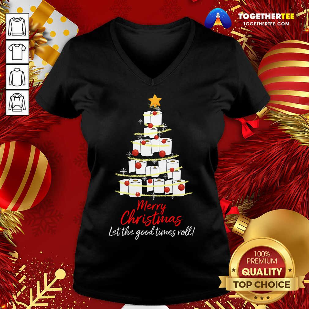 Perfect Toilet Paper Tree Merry Christmas Let The Good Times Roll Shirt - Image 2
