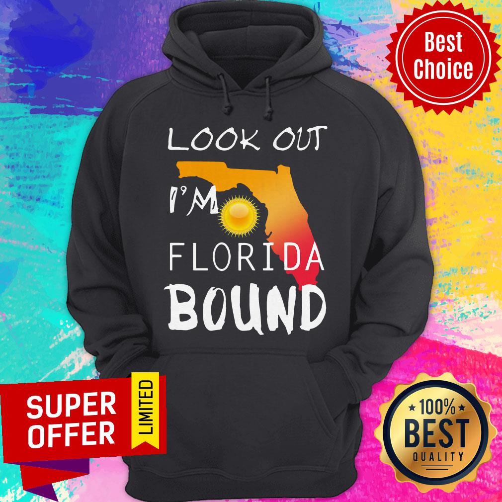 Awesome Look Out I’m Florida Bound Shirt - Image 3