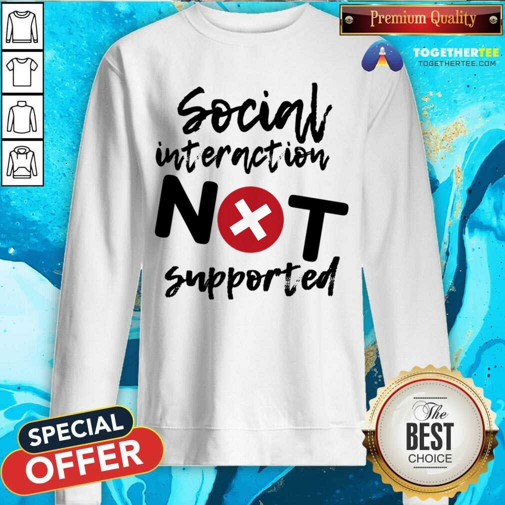 Original Social Interaction Not Supported Classic T-Shirt - Image 4