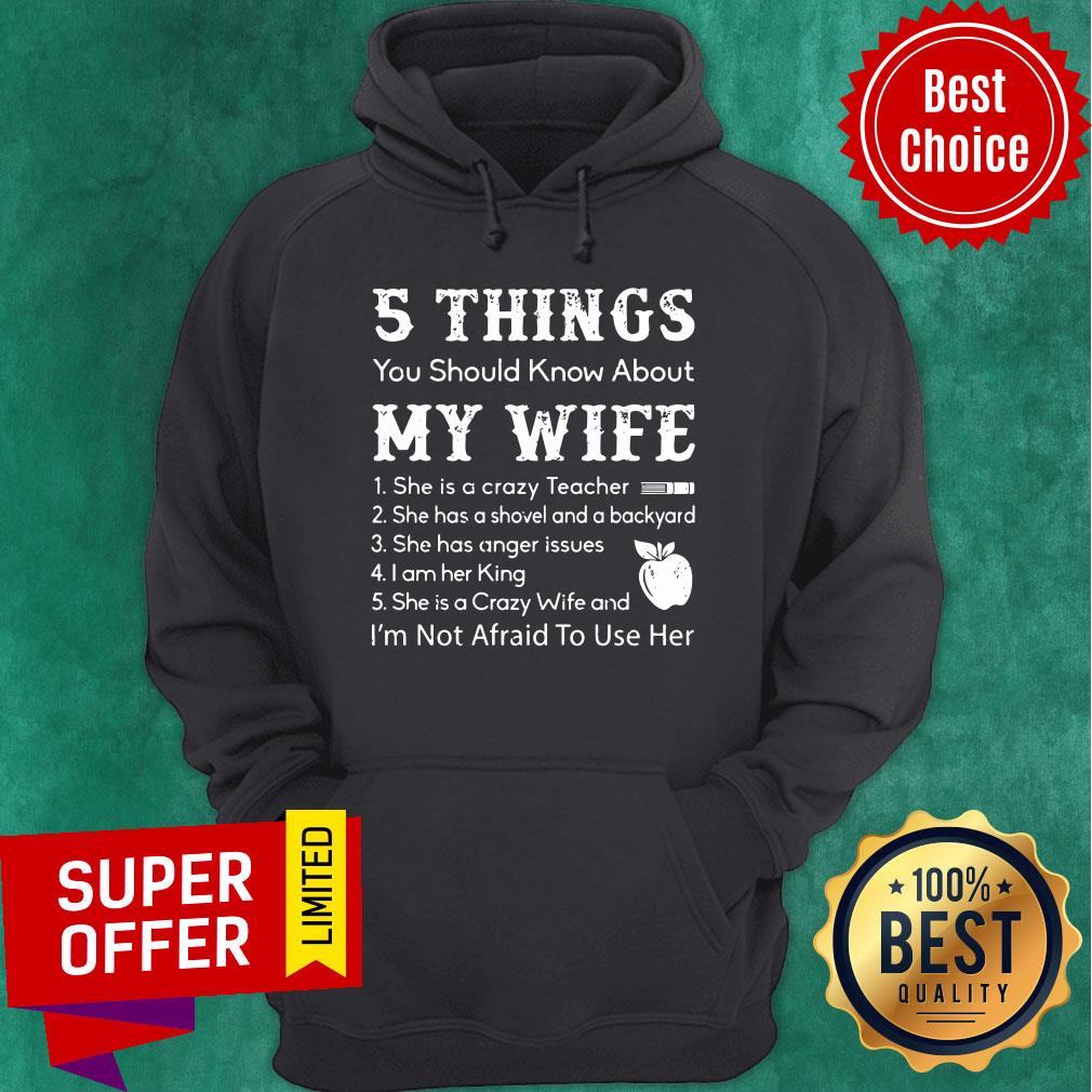 Top 5 Things You Should Know About My Wife Shirt - Image 5