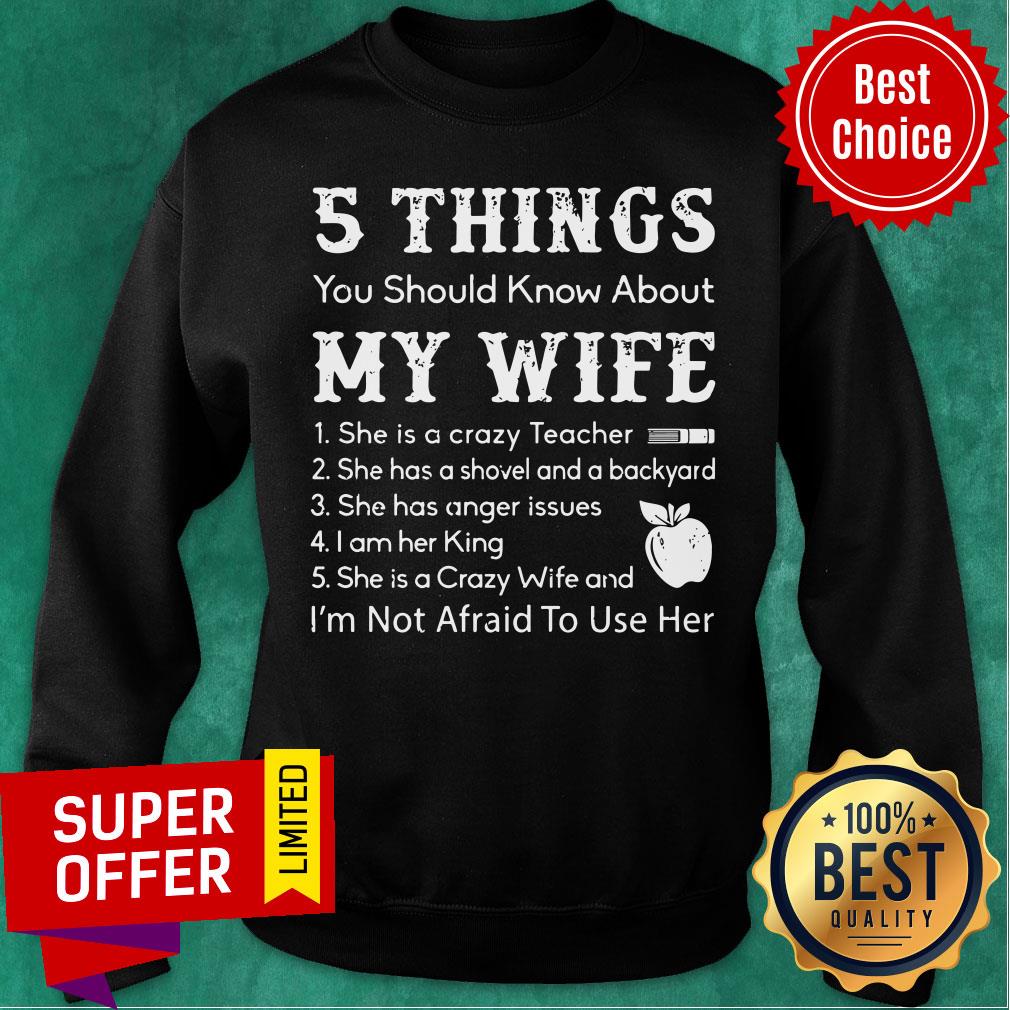 Top 5 Things You Should Know About My Wife Shirt - Image 4