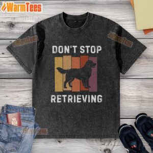 Alternative view of Pretty Don't Stop Retrieving Dog T-Shirt