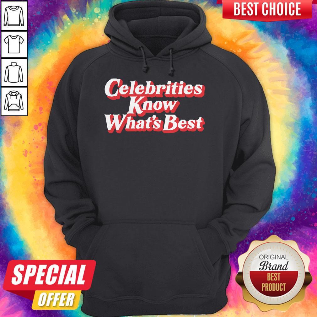 Official Celebrities Know What’s Best Shirt - Image 2