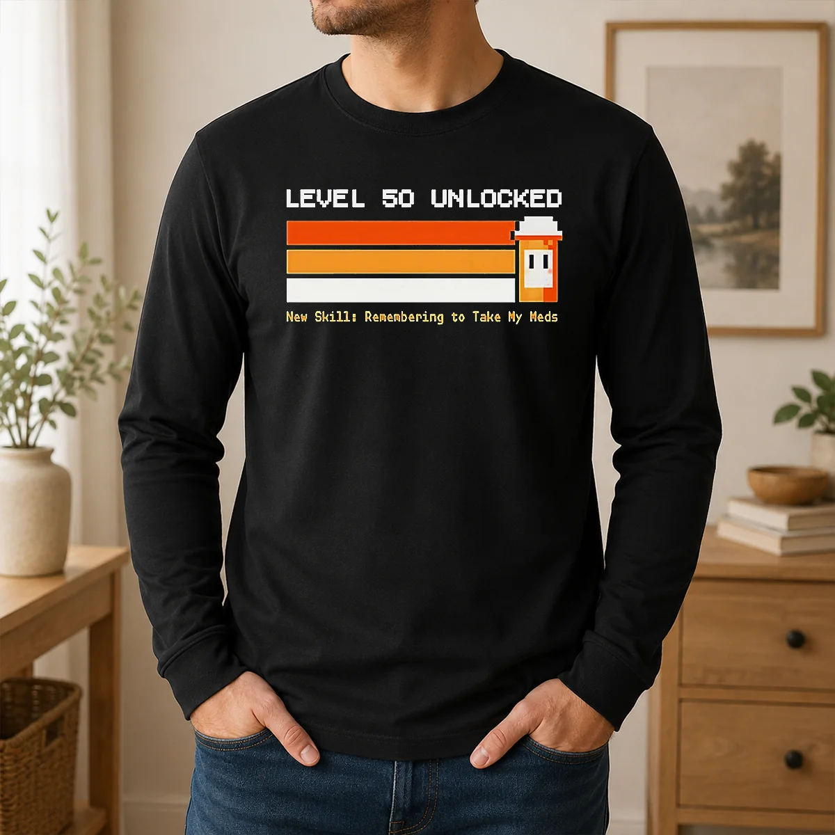 Original Level 50 Unlocked New Skill Remembering To Take My Meds Shirt - Image 6