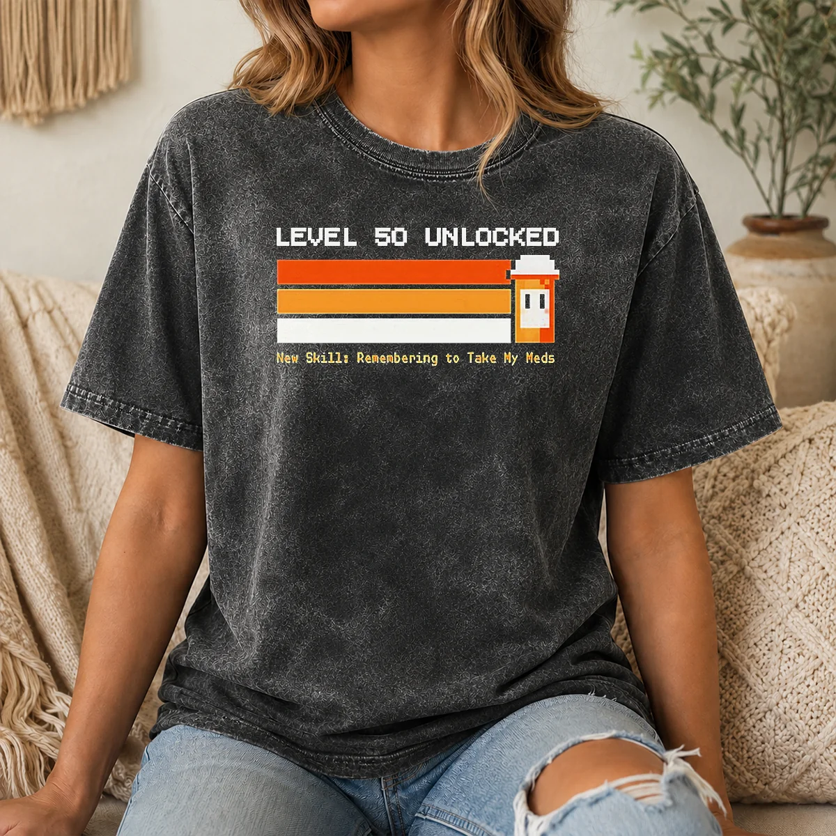Original Level 50 Unlocked New Skill Remembering To Take My Meds Shirt - Image 8