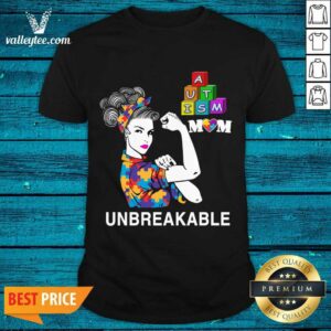 Delicate Autism Mom Unbreakable Autism Awareness Shirt