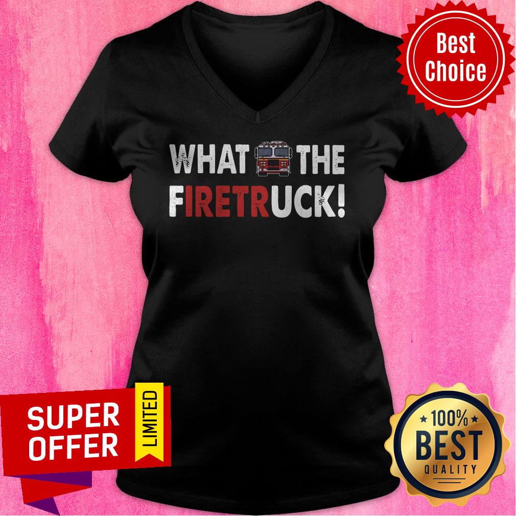 Premium What the Firetruck Shirt - Image 3