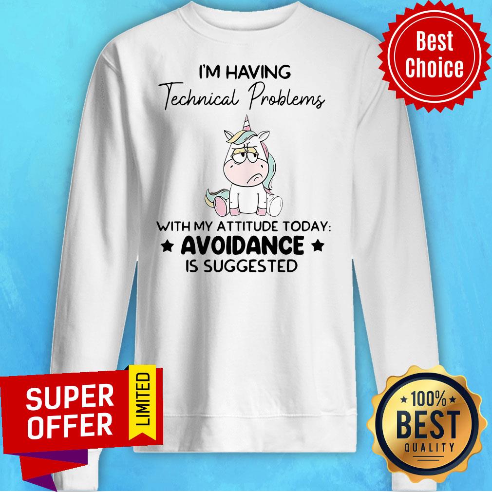 Unicorn I’m Having Technical Problems With My Attitude Today Avoidance Shirt - Image 2