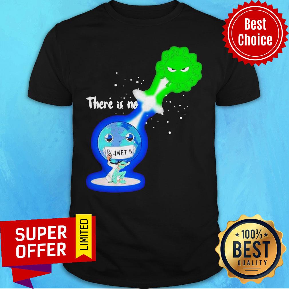 Top There Is No Planet B Kamehameha Covid -19 Shirt