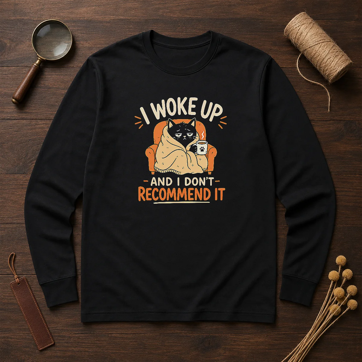 Original I Woke Up And I Don'T Recommend It Geek Shirt - Image 6