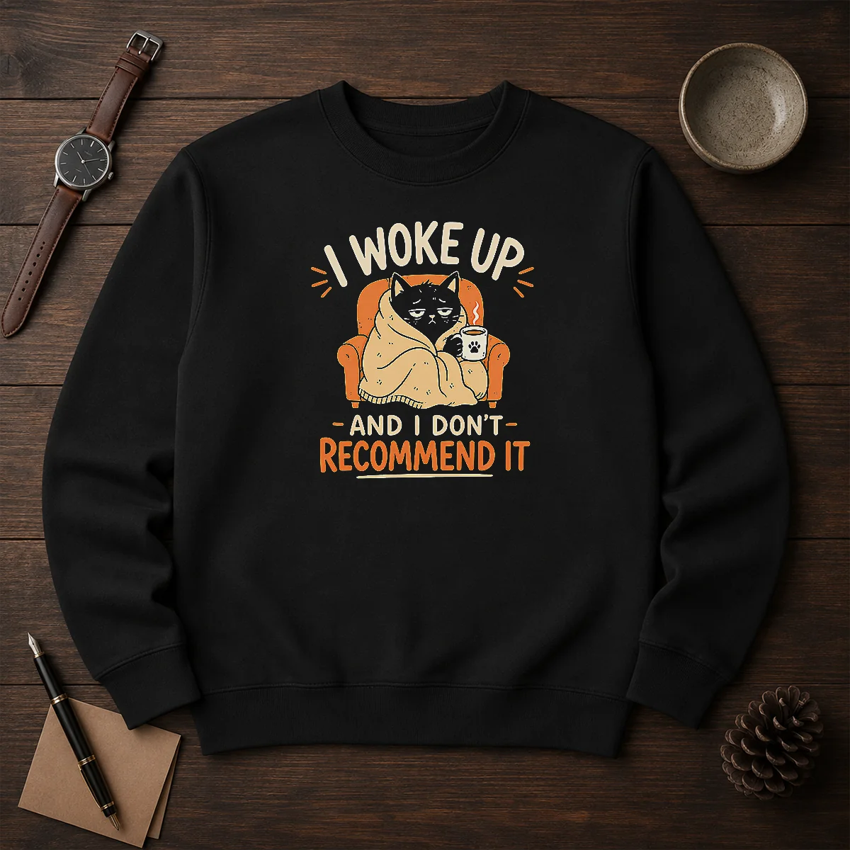 Original I Woke Up And I Don'T Recommend It Geek Shirt - Image 7