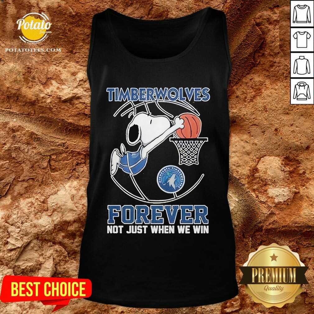 Minnesota Timberwolves Snoopy Plays Basketball Forever Not Just When We Win T-Shirt - Image 3