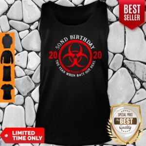 Alternative view of Top Biological Hazard 50th Birthday 2020 Quarantined Coronavirus Shirt