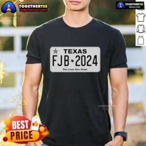 Official Texas FJB-2024 The Lone Star State T-Shirt