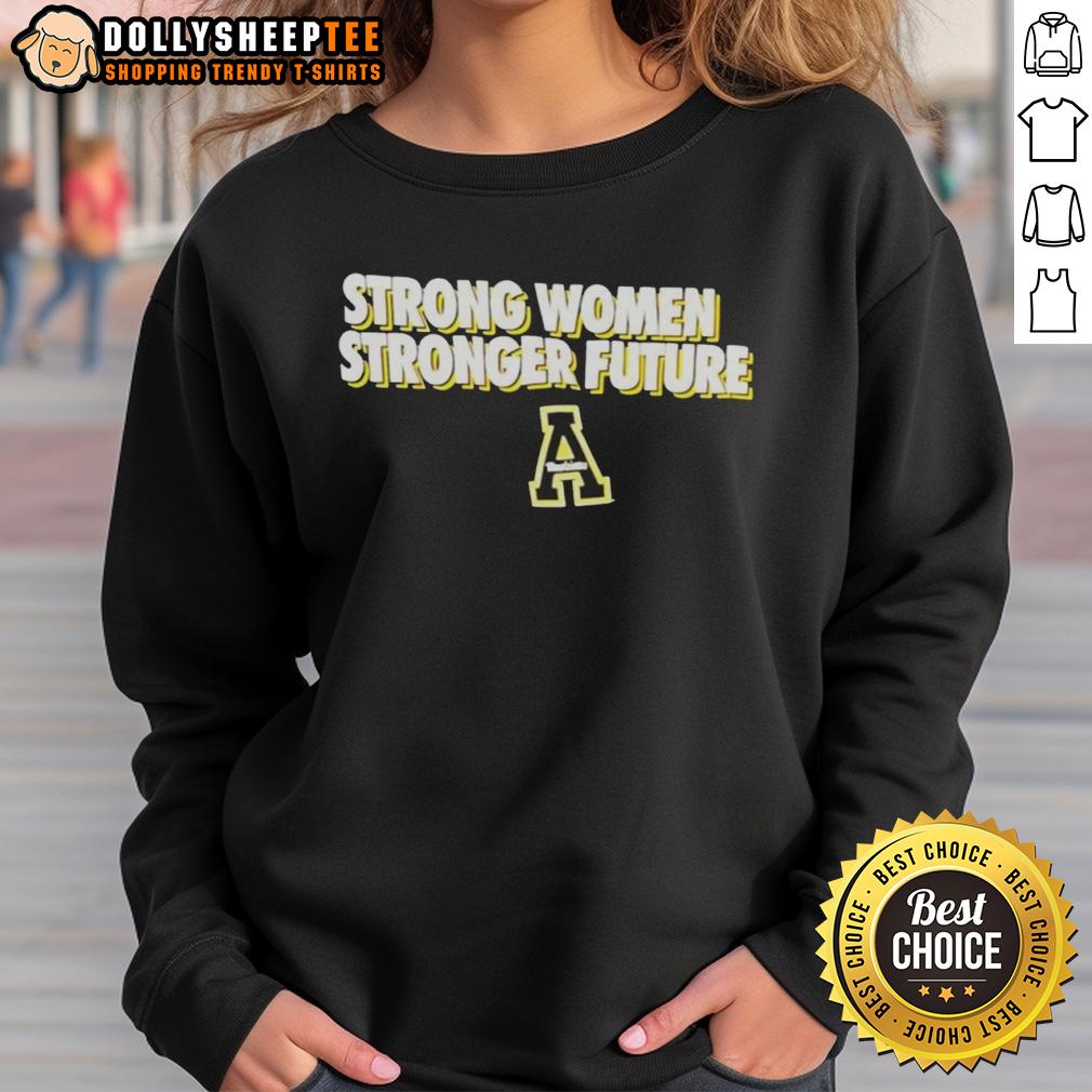 Official Strong Women Stronger Future Appalachian State Mountaineers T-Shirt - Image 5