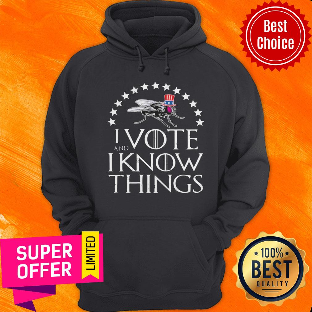 I Vote And I Know Things Uncle Fly Election Novelty Super Star Shirt - Image 3