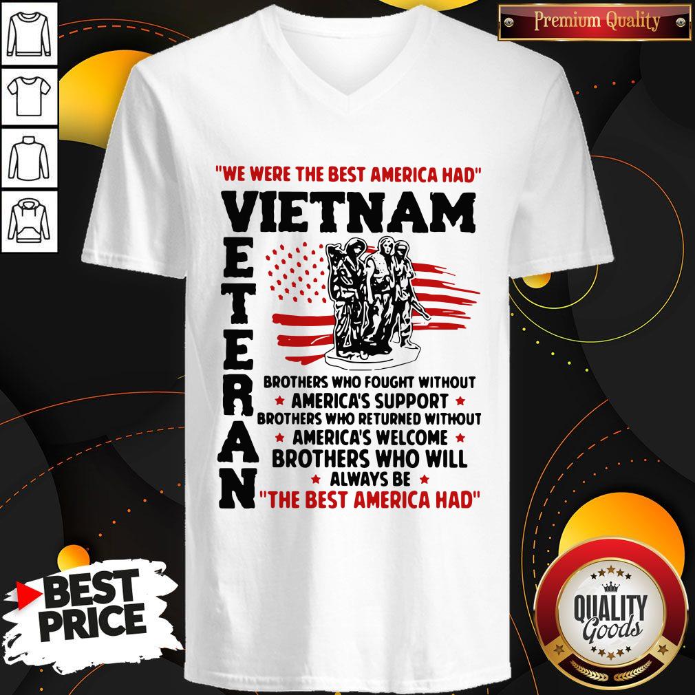 We Were The Best America Had Vietnam Veteran The Best America Had Shirt - Image 2