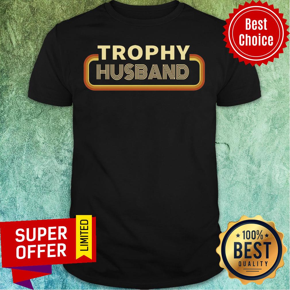 Awesome Trophy Husband Shirt
