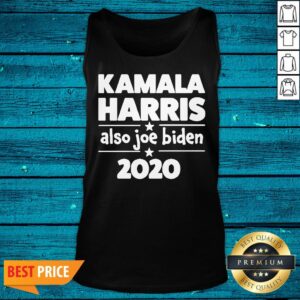 Alternative view of Happy Kamala Harris Also Joe Biden 2020 Shirt