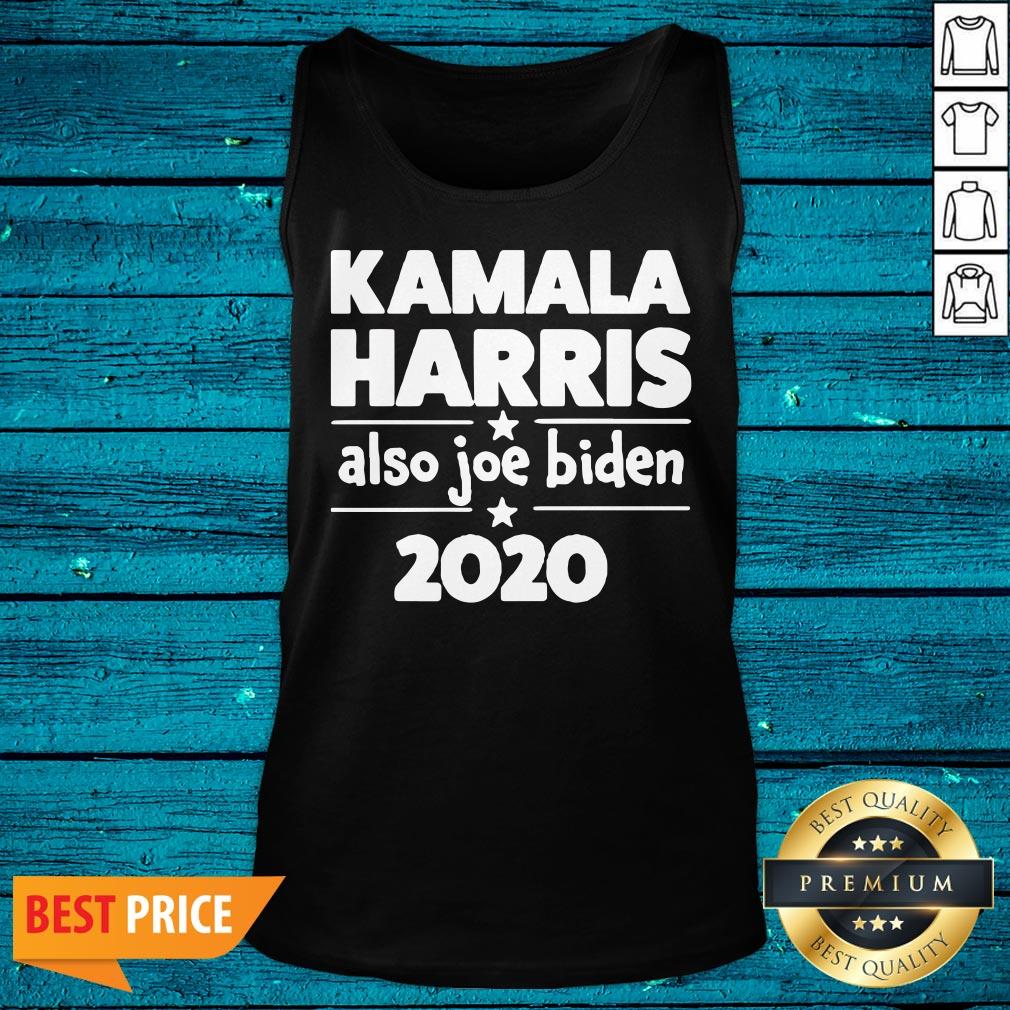 Happy Kamala Harris Also Joe Biden 2020 Shirt - Image 2