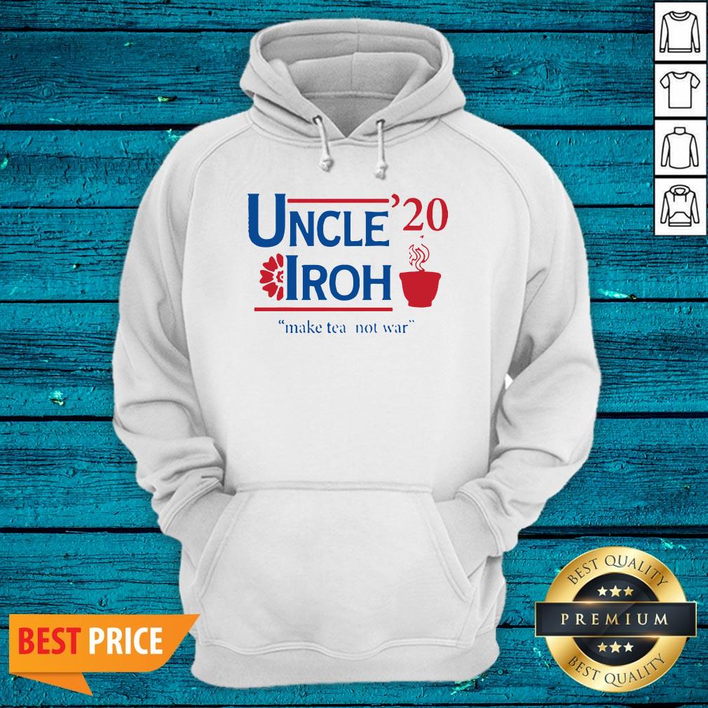 High Quality Uncle 20 Iroh Make Tea Not War Shirt - Image 4