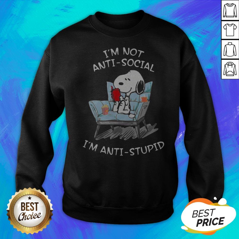 Nice Snoopy I’m Not Anti Social I’m Anti Stupid Shirt - Image 2