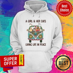 Alternative view of A Girl And Her Cats Living Life In Peace Shirt