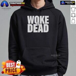 Alternative view of Official Woke Is Dead T-Shirt