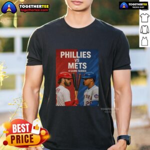 Original Philadelphia Phillies Vs New York Mets MLB 4 Game Series T-Shirt