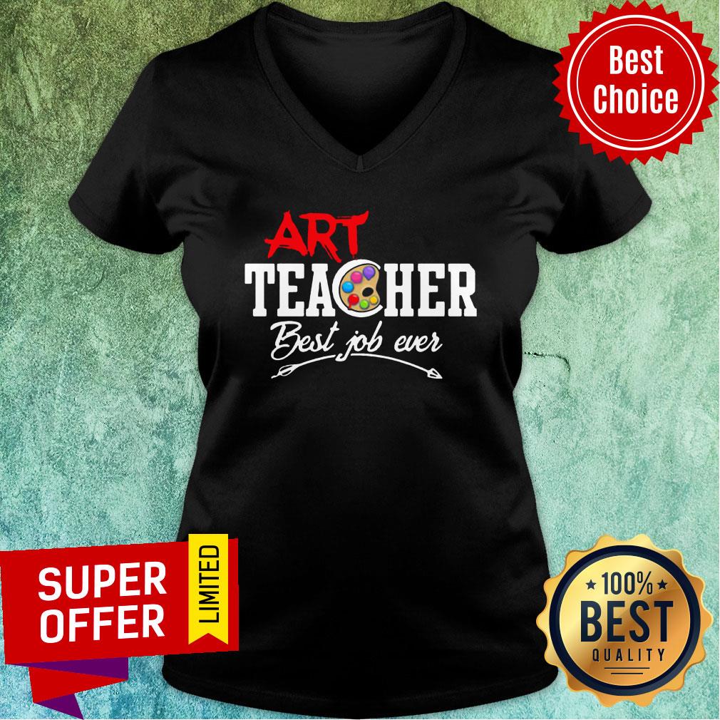 Art Teacher Best Job Ever Shirt - Image 3