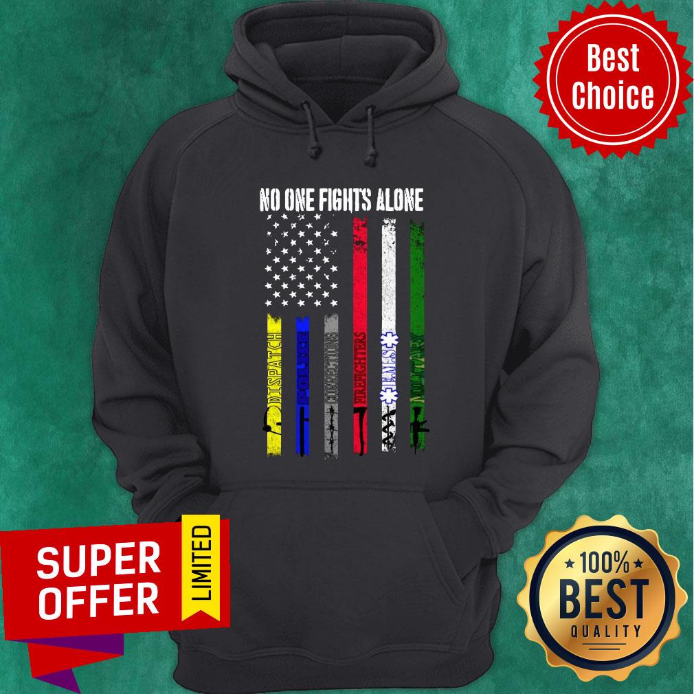 Top American Flag No one Fights Alone Shirt - Image 5