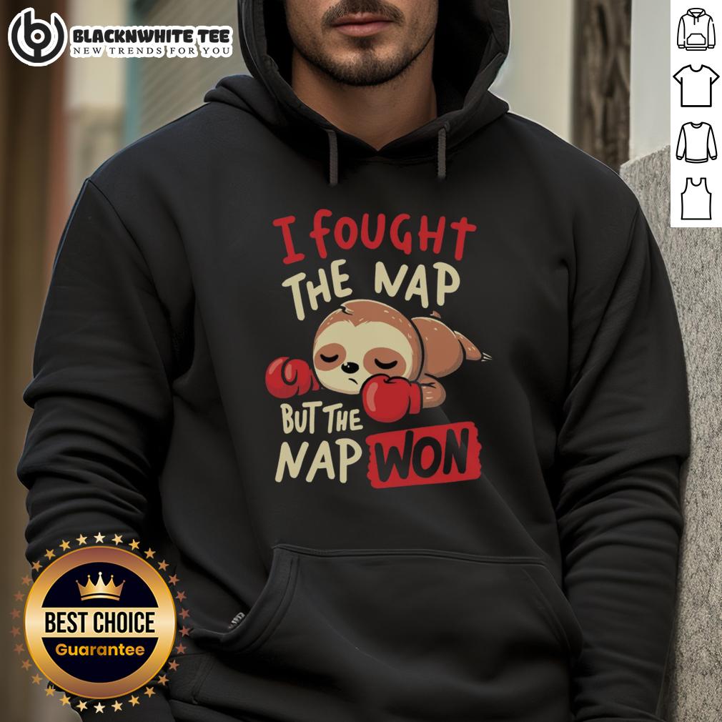 Nice Sloth Boxing I Fought The Nap But The Nap Won T-Shirt - Image 2