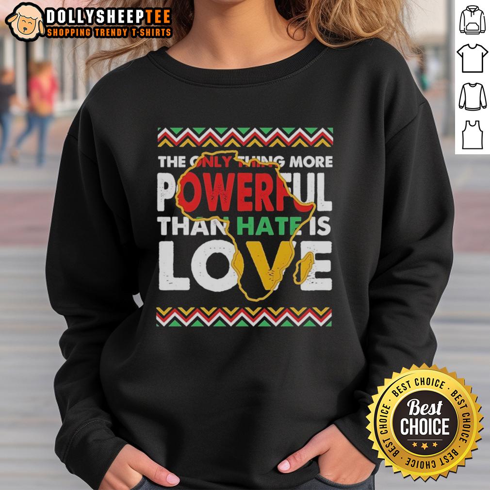 Official Love Powerful Than Hate Black History Month Retro T-Shirt - Image 5