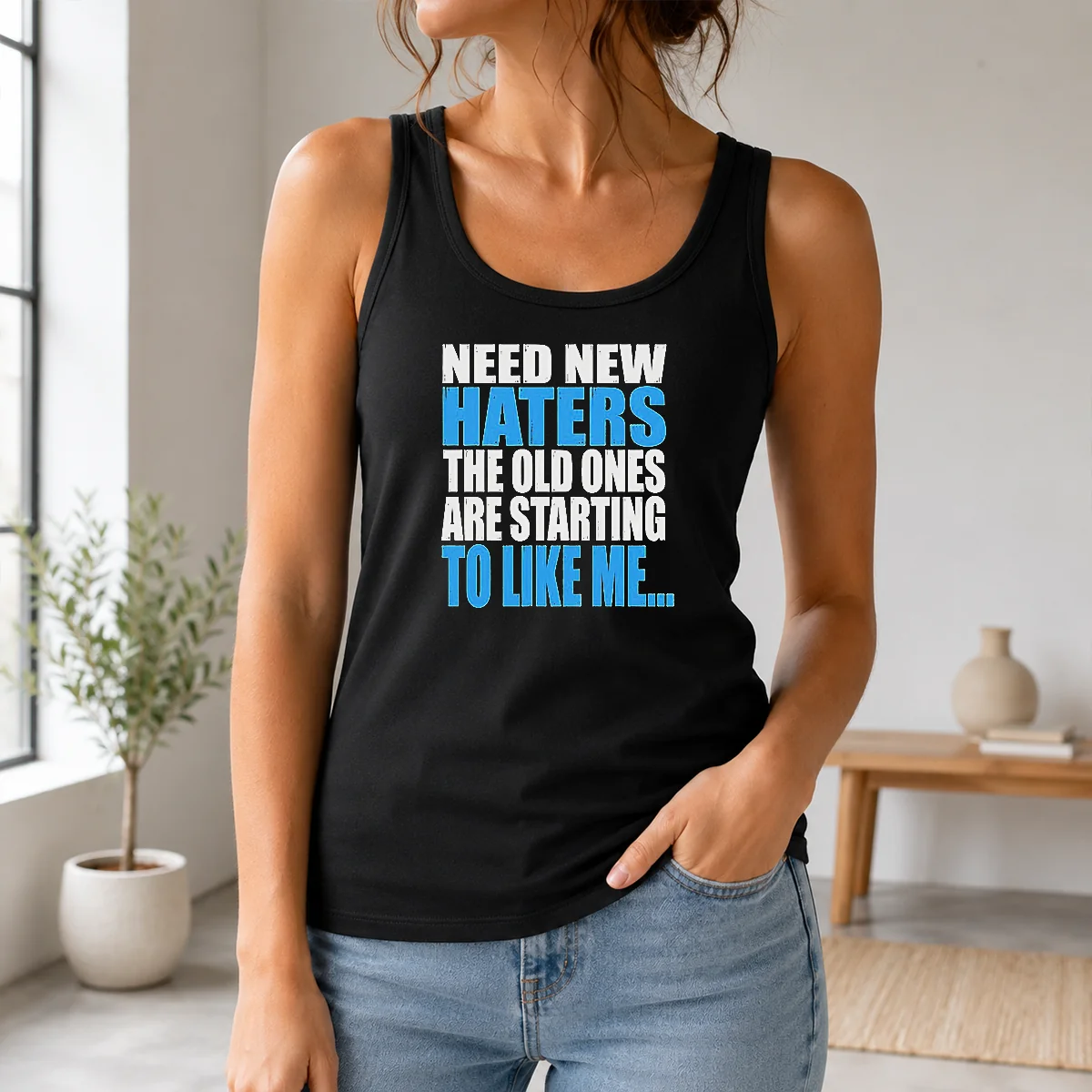 Hot Need New Haters The Old Ones Are Starting To Like Me Quote Shirt - Image 3