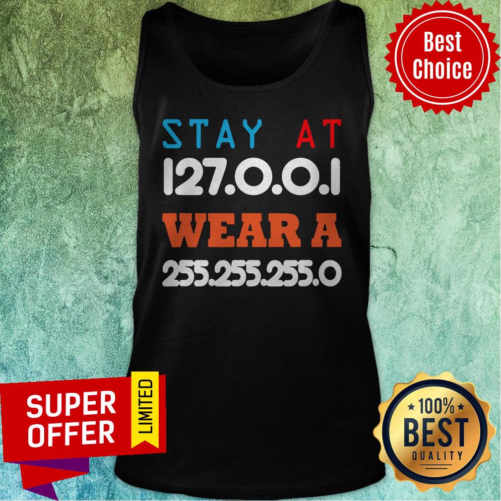 Funny Stay At Home And Wear A Mask Funny IT And Software Engineers Shirt - Image 5