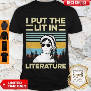 Good Jane Austen I Put The Lit In Literature Vintage Shirt