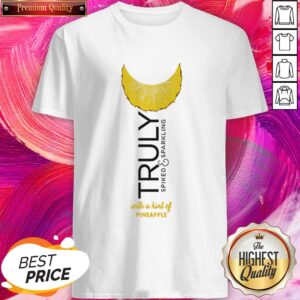 Truly Halloween Costume With A Hint Of Pineapple Shirt