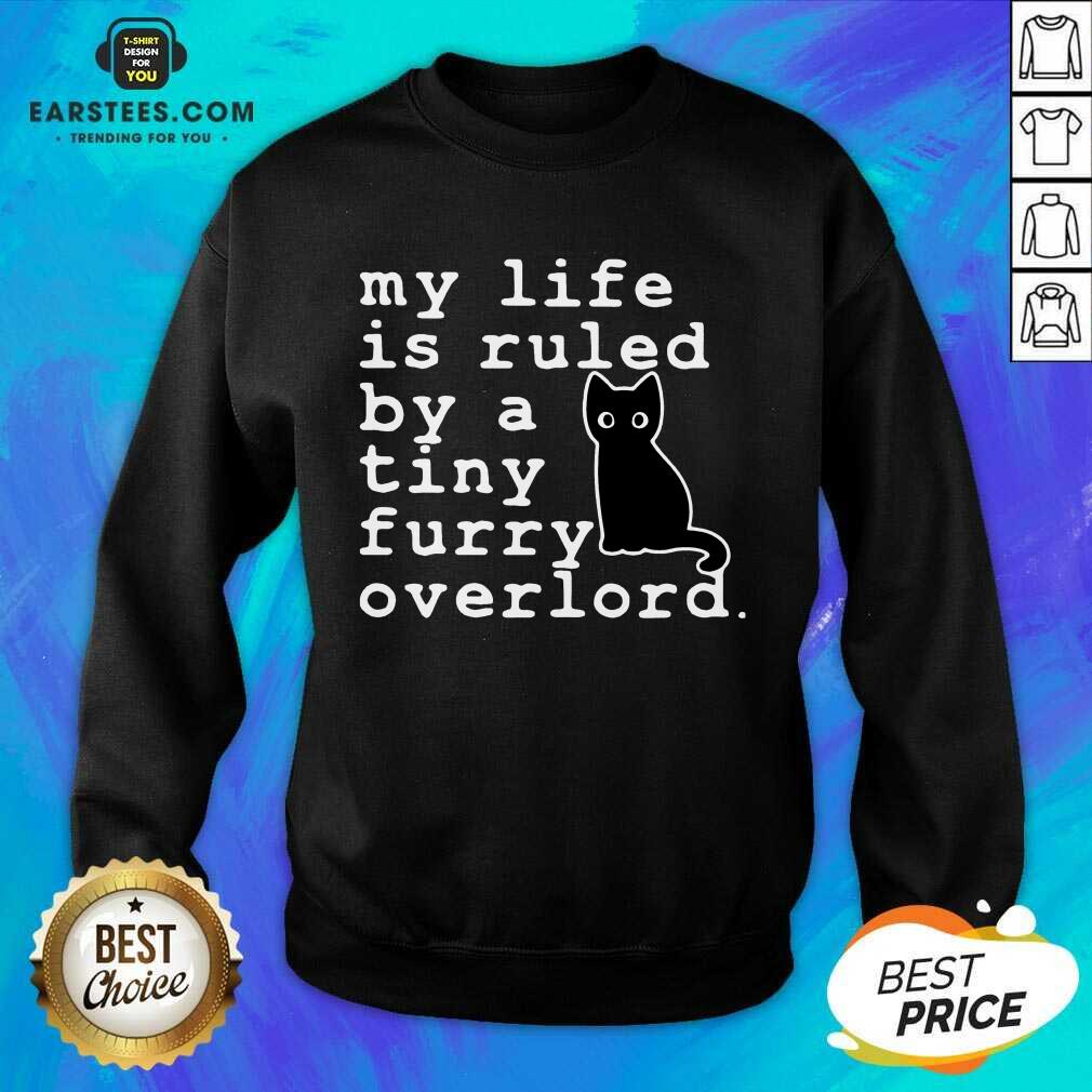 Hot Black Cat Life Tiny Furry Overlord Shirt - Image 3