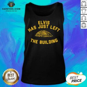 Alternative view of Nice Elvis Has Just Left Building Great Shirt