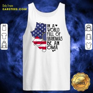 Alternative view of In A World Grandmas Be An Oma Flower Shirt