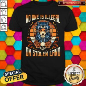 No One Is Illegal On Stolen Land Girl Skullcap Shirt