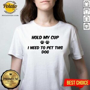 Alternative view of Hold My Cup Shirt