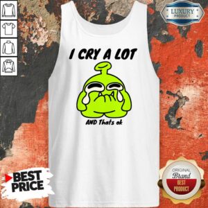 Alternative view of Sticker I Cry A Lot And That's Ok Shirt
